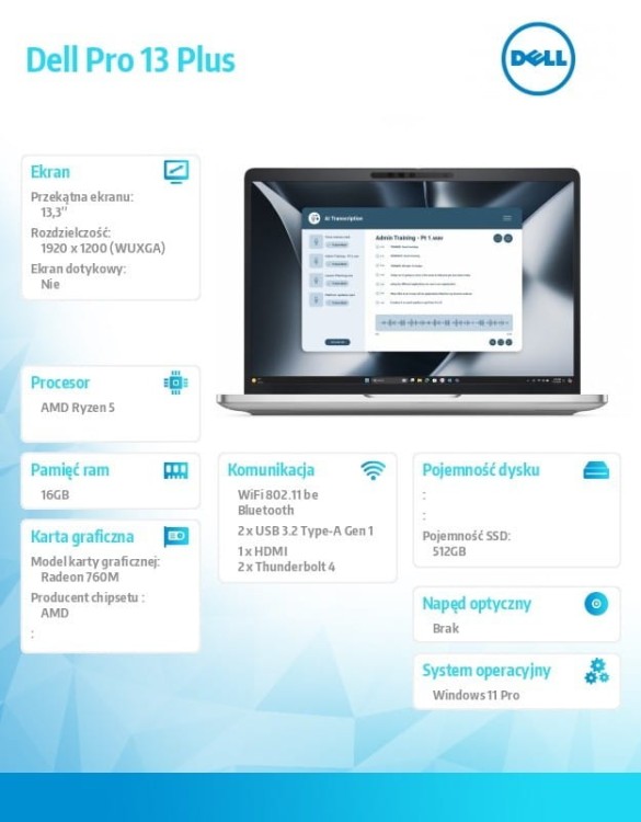 Dell Laptop Dell Pro 13 Plus PB13255/AMD Ryzen 5 PRO 230/16GB/512GB SSD Gen4/13.3 FHD+/Radeon 760M/FgrPr&SmtCd/FHD/IR Cam/Mic/WLAN+BT/Backlit Kb/3Cell