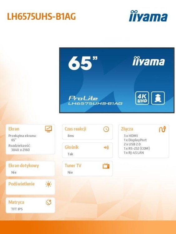 IIYAMA Monitor 65 cali LH6575UHS-B1AG 24/7,IPS,ANDROID.11,4K,500cd/m2,WiFi,3xHDMI,DP,Daisy/Chain,2xUSB,2x10W,RJ45,iiSignage2,FailOver,SDM,4GB/32GB,met