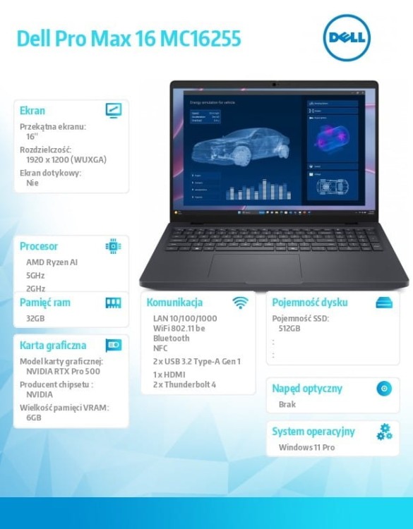 Dell Laptop Dell Pro Max 16 MC16255 Win11Pro AMD Ryzen 350|32GB|512GB|RTX PRO 500Blackwell 6GB|FgrPr&SmtCd|FHD Cam&Mic|WLAN+BT|16.0" FHD+|6 Cell|130W/