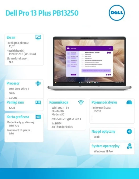 Dell Laptop Dell Pro 13 Plus PB13250 W11P U7-268V/32GB/512GB SSD CL25/FgrPr&SmtCd/IRCam&Mic/5G LTE+BT/13.3 FHD+/BcklKb/3C/vPro/3YPS