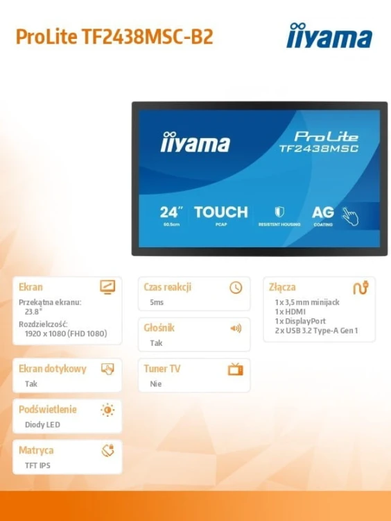 IIYAMA Monitor 24 cale TF2438MSC-B2 IPS,FHD,DP,HDMI,2x2W,2xUSB,600(cd/m2),  10pkt.7H,IP1X(FRONT),PION/POZIOM, 120Hz